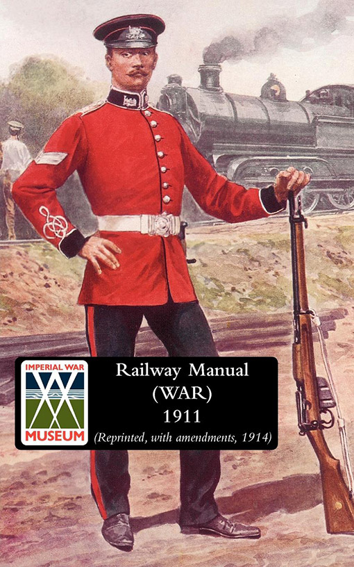 RAILWAY MANUAL (WAR) 1914
