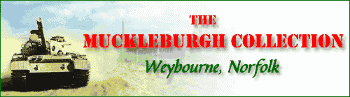 Cick here for more information on the Muckleburgh collection